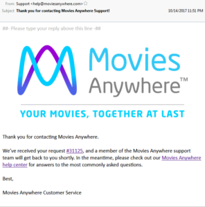 Screenshot of support e-mail from help@moviesanywhere.come that includes a ticket link. This leads to shenanigans!